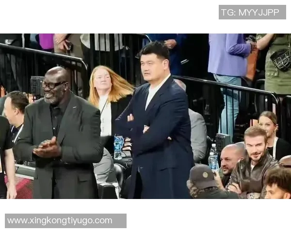 奥尼尔重聚姚明贝克汉姆成龙三位好友共叙旧情欢聚一堂令人感动